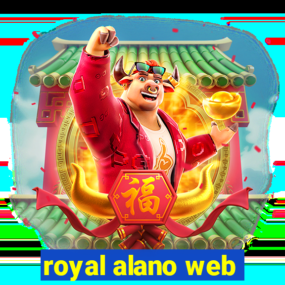 royal alano web